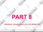 CHAPTER 8 THERMAL IMAGE ANALYSIS-CONDITION BASED ASSESMENT USING TEV, ULTRASOUND AND THERMOGRAPHY FOR DISTRIBUTION SUBSTATION